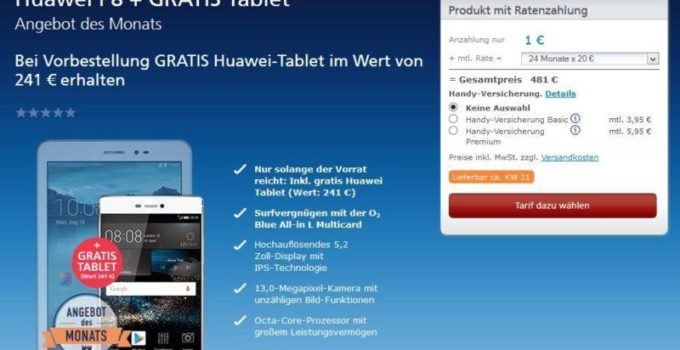 Huawei P8 + gratis Tablet von o2