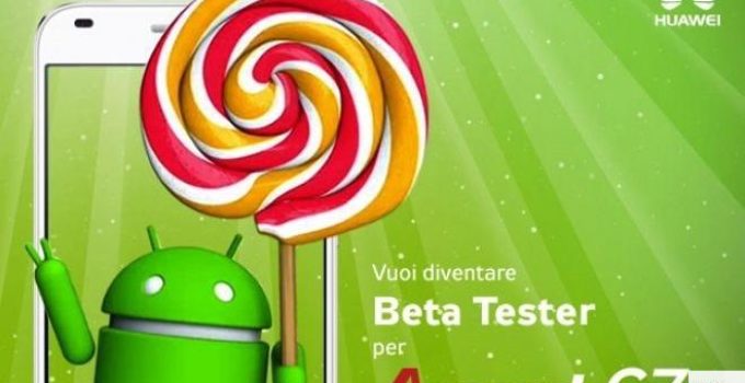 Android 5.1.1 Lollipop Beta Test für Huawei Ascend G7