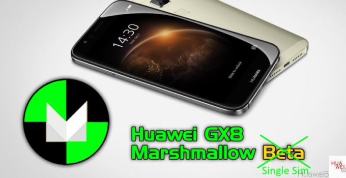 Huawei GX8 Marshamllow Single Sim