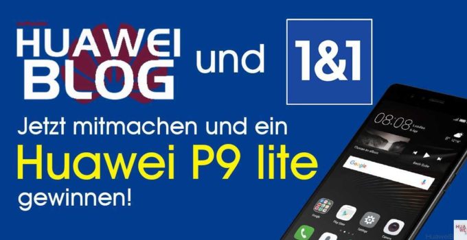 Huawei P9 lite Gewinnspiel