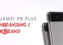 Huawei P9 Plus – Endlich das Branding los werden!