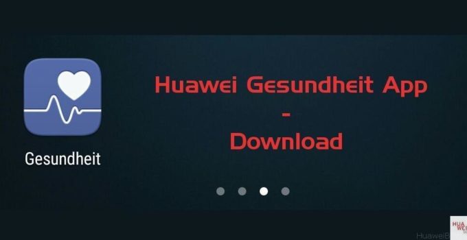 Huawei Gesundheit App Download