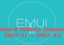 Mate 8 Rollback EMUI 4.1 auf EMUI 4.0