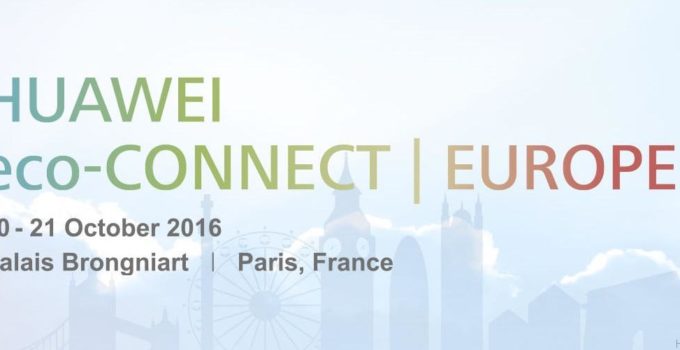 [Eventbericht] Huawei eco-Connect Europe – HCE2016 Paris