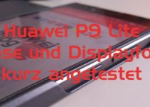 Huawei P9 Lite Original Cover und Olixiar Displayschutz kurz angetestet